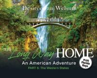 Bokomslag for "The Long Way Home - An American Adventure"