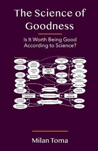 The Science of Goodness
