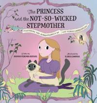 The Princess and the Not-So-Wicked Stepmother