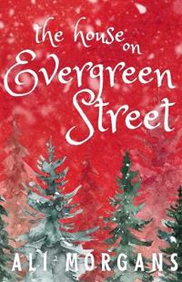 The House On Evergreen Street