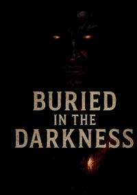 Bokomslag for "Buried in The Darkness"