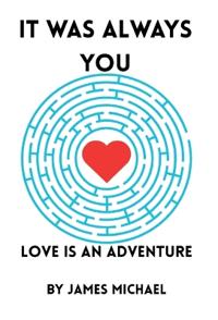 It Was Always You