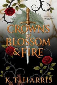 Bokomslag for "Crowns of Blossom & Fire"