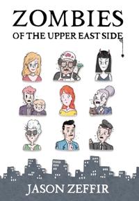 Bokomslag för "Zombies of the Upper East Side"