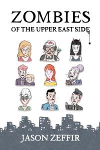 Zombies of the Upper East Side