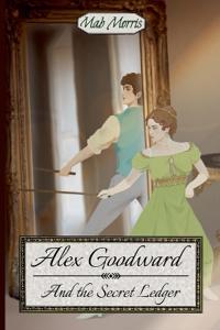 Alex Goodward and the Secret Ledger