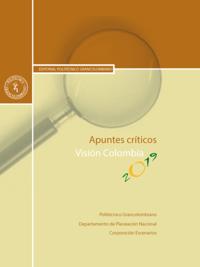 Apuntes críticos. Visión Colombia 2019